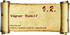 Vágner Rudolf névjegykártya